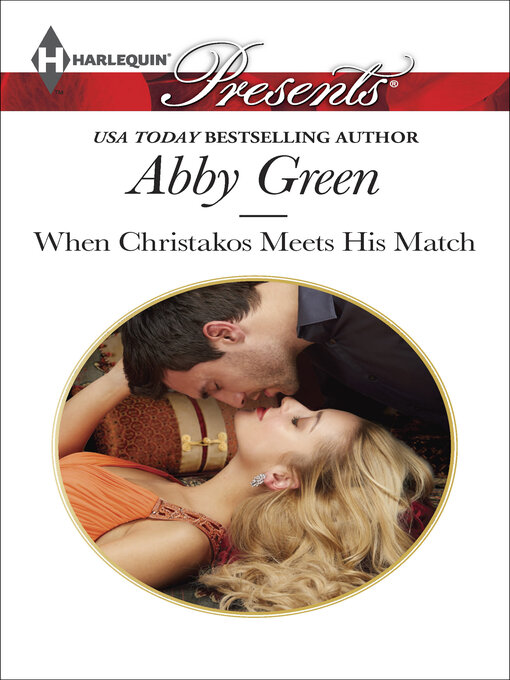 Title details for When Christakos Meets His Match by Abby Green - Available
